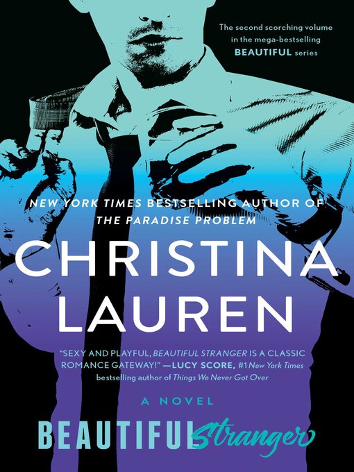 Title details for Beautiful Stranger by Christina Lauren - Available